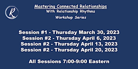 MASTERING CONNECTED RELATIONSHIPS
