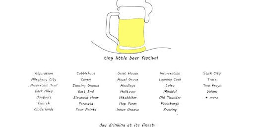 a Tiny Little Beer Fest: a day drinking celebration of small beers