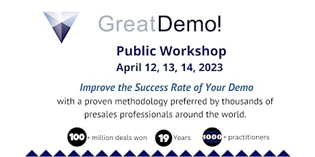 Great Demo! Virtual Public Workshop - April 12-14, 2023