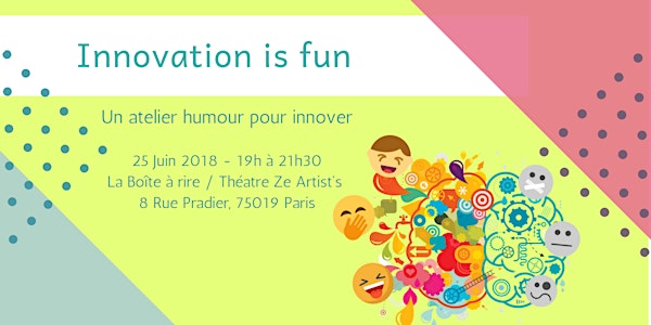 Innovation is fun - un atelier humour pour innover