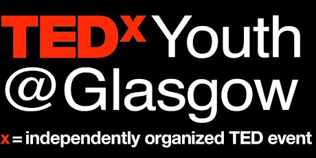 TEDxYouth@Glasgow Livestream primary image