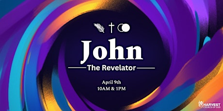 John the Revelator: The Passion of The Christ