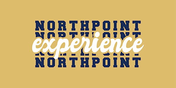 Northpoint Experience Spring 2023