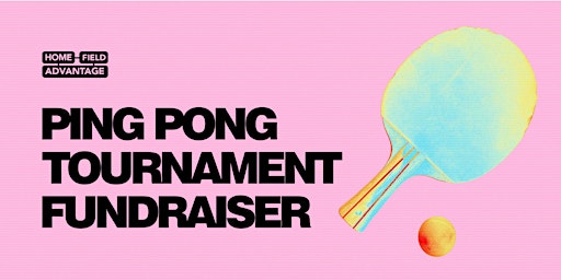 HFA Ping Pong Tournament Fundraiser
