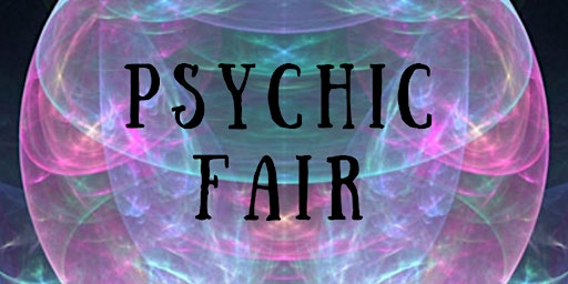 Psychic Fair & Special Guest Healers! primary image