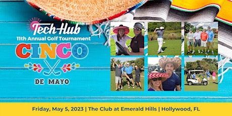 Cinco de Mayo Golf Tournament & Fundraiser 2023
