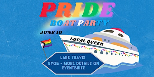 Local Queer Pride Boat Party primary image