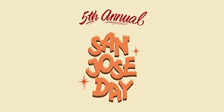 The Fifth Annual San José Day 2023