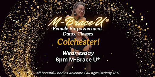 Imagem principal do evento Colchester! M-Brace U® Dance Classes (Empowerment in movement for women)