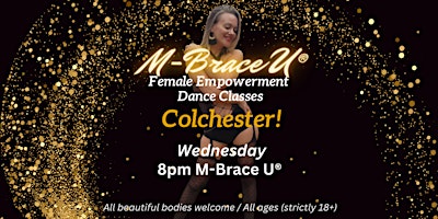 Primaire afbeelding van Colchester! M-Brace U® Dance Classes (Empowerment in movement for women)