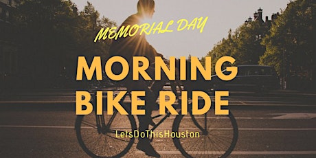 Memorial Day | Morning Bike Ride