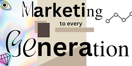 Marketing to All Generations