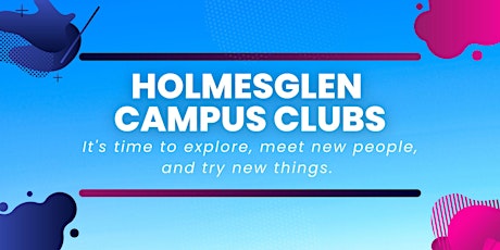 Imagem principal do evento Holmesglen Clubs - Expression of Interest
