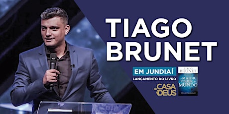 Imagem principal do evento Tiago Brunet em Jundiaí