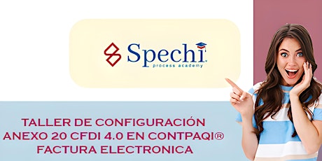 Imagen principal de TALLER DE CONFIGURACIÓN ANEXO 20 CFDI 4.0 EN CONTPAQI®️ FACTURA ELECTRONICA