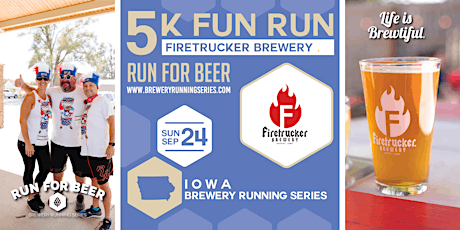 5k Beer Run x Firetrucker Brewery | 2023 IA Brewery Running Series