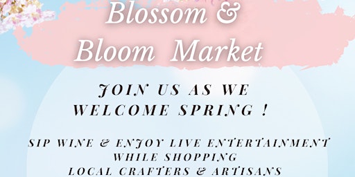 Blossom & Bloom Craft Artisan Market