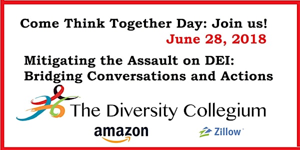 Think Together Day - Mitigating the Assault on Diversity, Equity & Inclusion