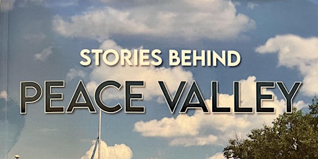 Stories Behind Peace Valley-meet the author, lecture, purchase book