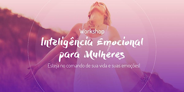 Workshop: Inteligência Emocional para Mulheres