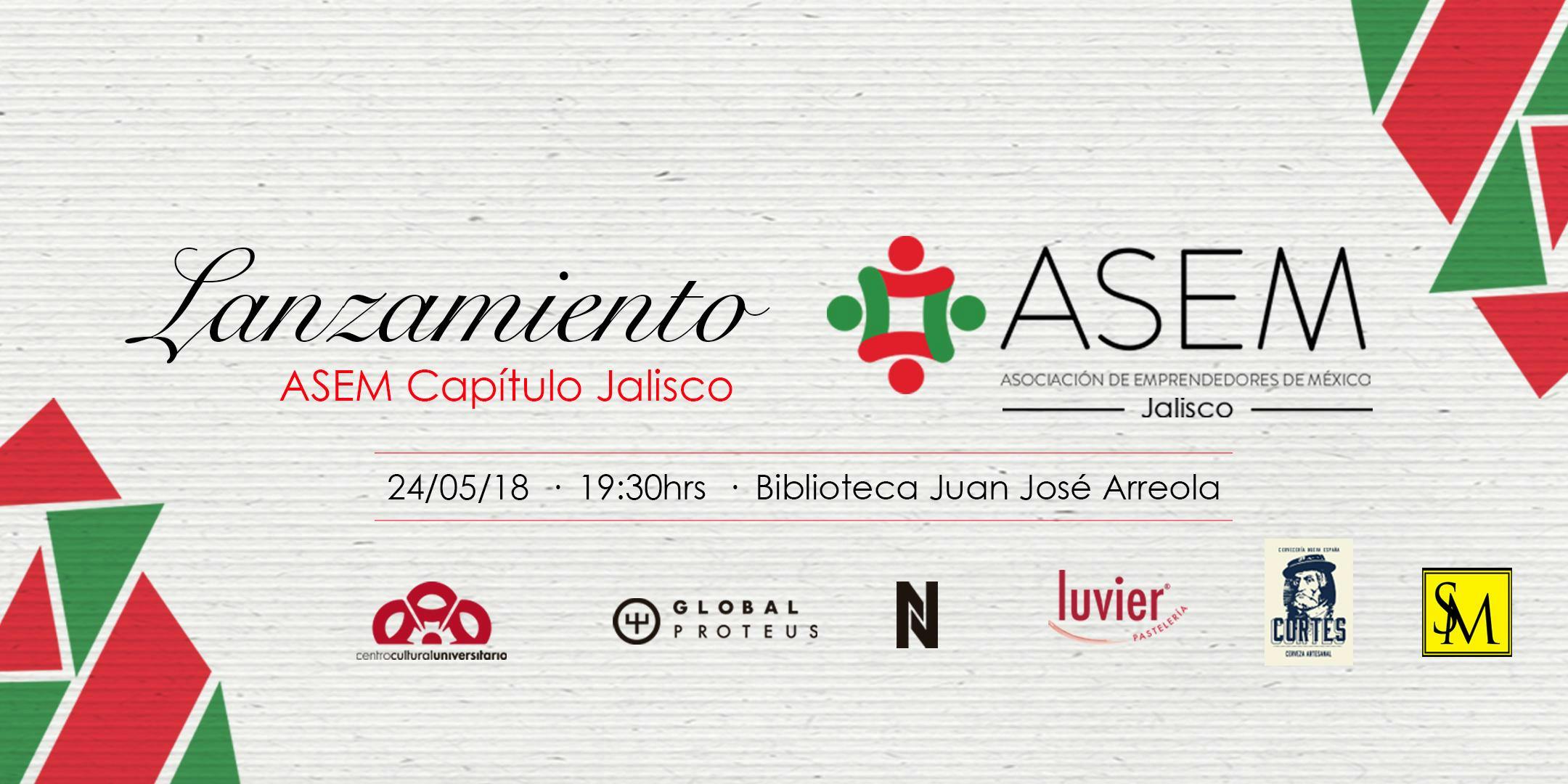 Lanzamiento ASEM Capítulo Jalisco