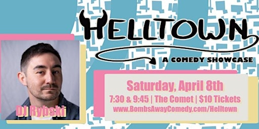 4/8 | Helltown - A Comedy Showcase | DJ Rybski