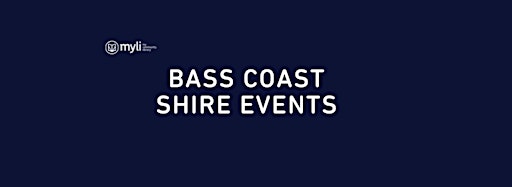 Collection image for Myli Bass Coast Shire events