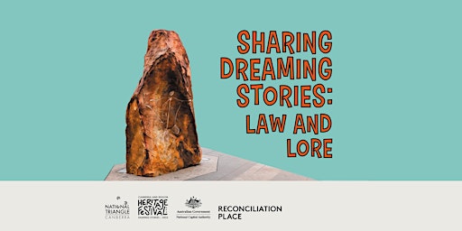 Sharing Dream Stories: Law and Lore | ACT Heritage Festival primary image