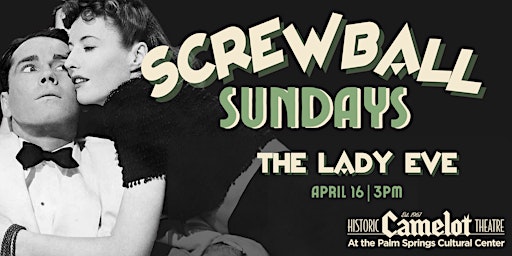 Screwball Sundays: THE LADY EVE