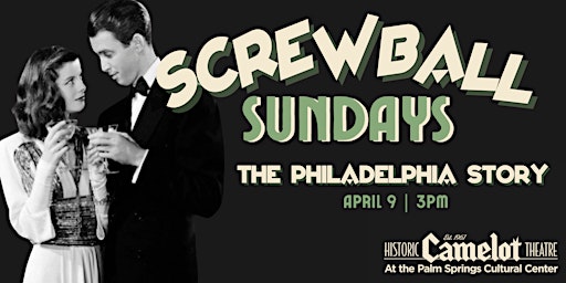 Screwball Sundays: THE PHILADELPHIA STORY