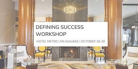 Defining Success Workshop for Serviced Based Small Business Owners