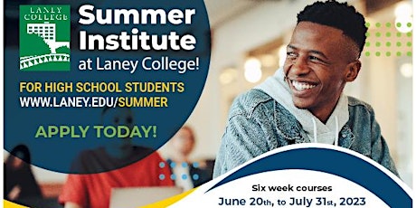 Info session - Laney College Summer Institute for High School Students