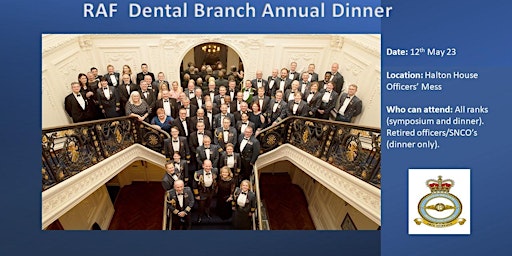 2023 RAF Dental Branch Symposium and  Dinner