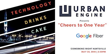  Google Fiber Huntsville 1 Year Anniversary at CoWorking Night primary image