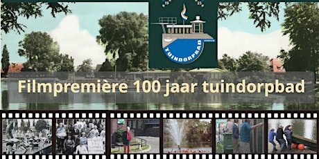 Filmpremière 100 jaar Tuindorpbad Hengelo  | ✅