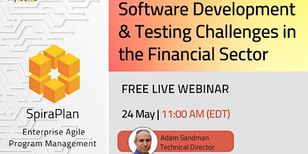 Webinar: Software Development & Testing Challenges in the Financial Sector