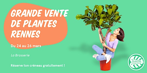 Grande Vente de Plantes - Rennes