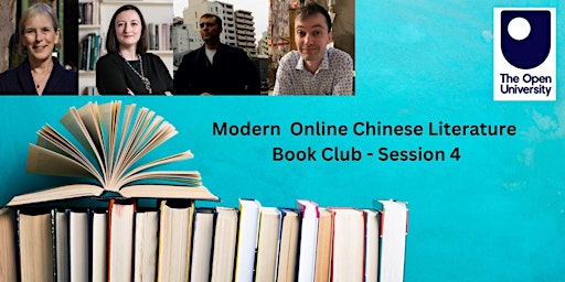 Modern Online Chinese Literature Book Club - Session 4