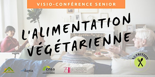 Visio-conférence senior GRATUITE - L'alimentation végétarienne