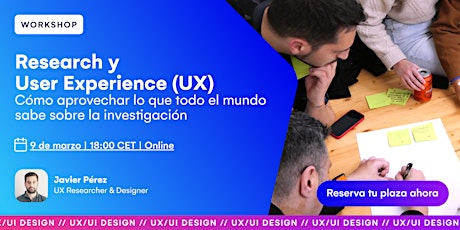 [ONLINE] Research y User Experience (UX)