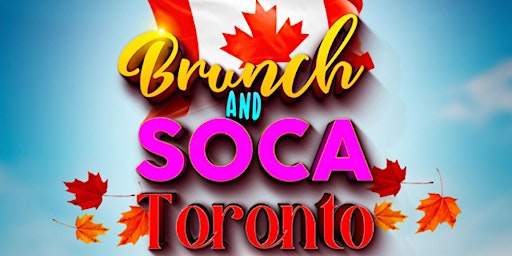 Brunch And Soca Toronto
