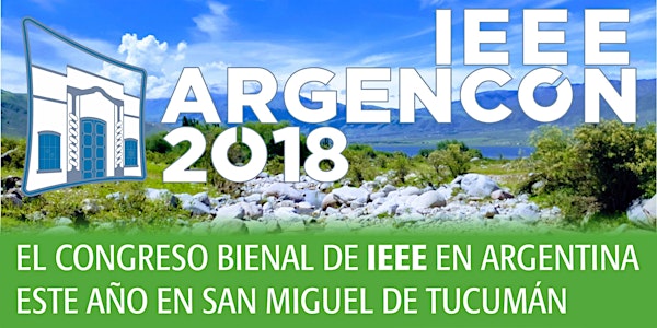 IEEE ARGENCON 2018