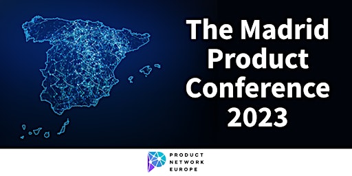 Imagen principal de The Madrid Product Conference 2023