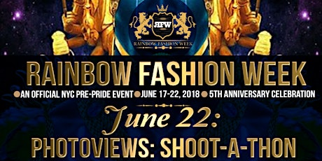 RAINBOW FASHION WEEK: PHOTOVIEWS/SHOOT-A-THON feat BluPhotoArt & Mr. Don primary image