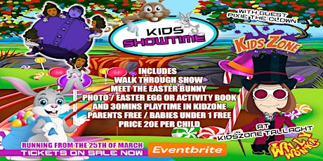 Willy Wonka's Walk Through Easter Show + Meet & Greet the Easter Bunny