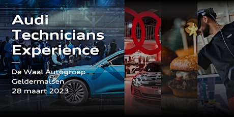 Audi Technicians Experience - De Waal Autogroep, Geldermalsen