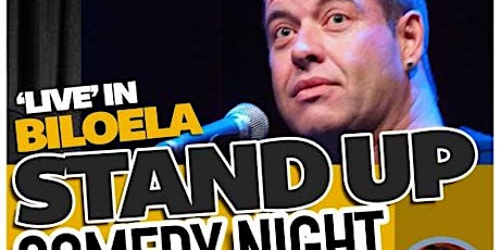 Biloela Stand Up Comedy Night - Fundraiser primary image