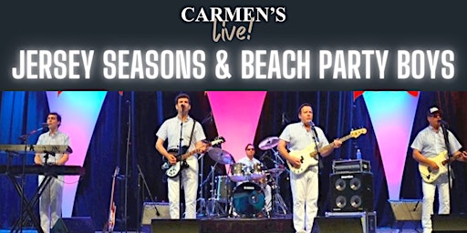 Dinner and Concert featuring Jersey Seasons and Beach Party Boys primary image