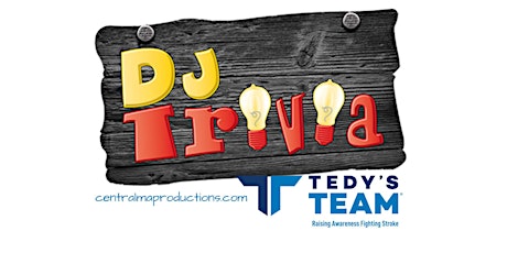 DJ Trivia, Dinner and Silent Auction to Benefit Tedy's Team