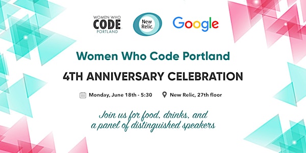 Women Who Code Portland - 4th Anniversary Celebration